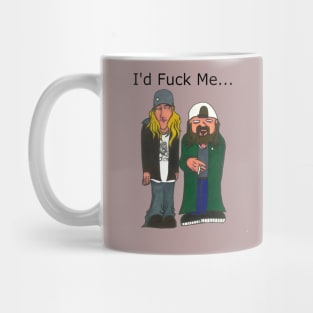 Jay and Silent Bob - I'd Fuck Me Mug